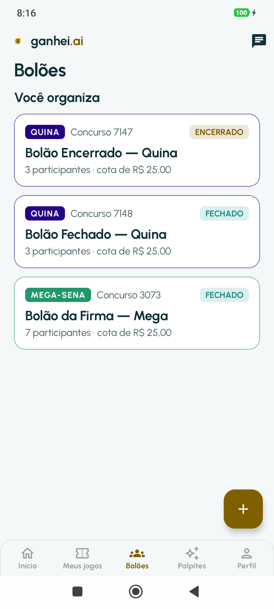 Aba Bolões: os bolões que você organiza, cada um com o estado (encerrado ou fechado), os participantes e o valor da cota.